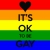 Group logo for it’s ok, to be gay :)