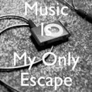 Group logo of Music is my only escape